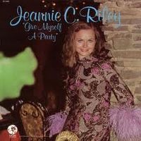 Jeannie C. Riley - Give Myself A Party